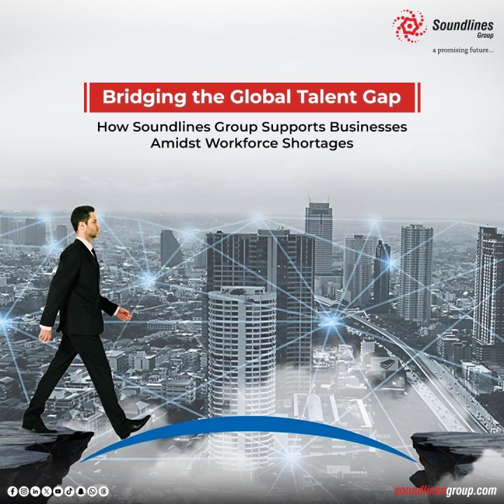Bridging the Global Talent Gap: How Soundlines Group Supports ...